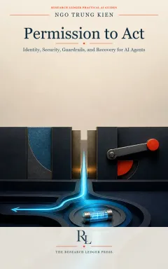 Cover of Permission to Act: a prepared Research Ledger Press guide to identity, security, guardrails, and recovery for AI agents.